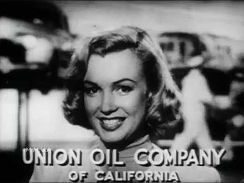 native Angeleno and up-and-coming actress, Marilyn Monroe, made a commercial for Union Oil.  