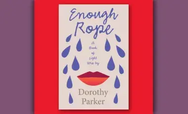 Book cover of Enough Rope by Dorothy Parker