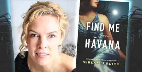 Author Serena Burdick and her latest book, Find Me in Havana