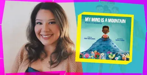 Author and mental health therapist Cindy Montenegro and her book My Mind is a Mountain/Mi mente es una montaña