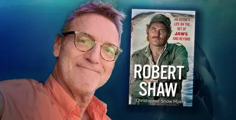 Christopher Shaw Myers and his book, Robert Shaw: An Actor’s Life on the Set of Jaws and Beyond