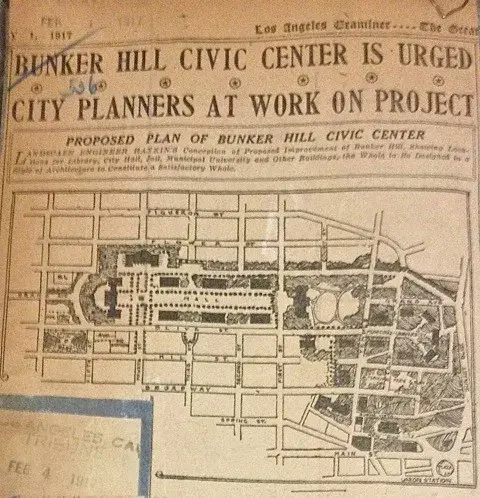 Newspaper article reads "Bunker Hill Civic Center Is Urged. City Planners At Work On Project. Proposed Plan Of Bunker Hill Civic Center."