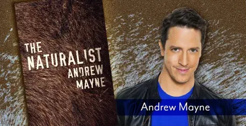 Author Andrew Mayne on the right side, and book cover for The Naturalist on the left side.