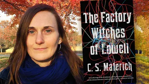 Author C.S. Malerich and her latest novella, The Factory Witches of Lowell