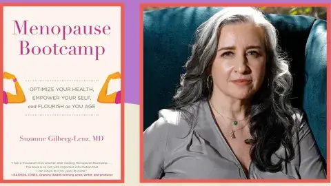 Dr. Suzanne Gilberg-Lenz and her book, Menopause Bootcamp: Optimize Your Health, Empower Your Self, and Flourish as You Age