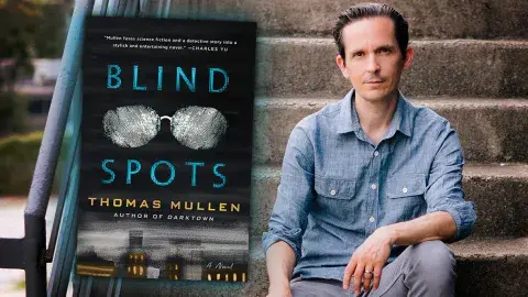 Author Thomas Mullen and his latest novel, Blind Spots