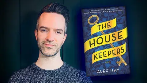 Author Alex Hay and his debut novel, The Housekeepers