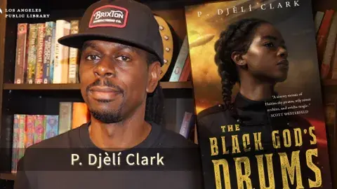 Author P. Djeli Clark and his book "The Black God's Drum"