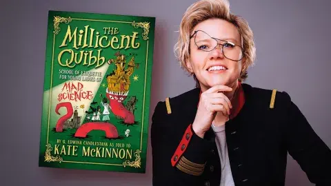 Performer and writer Kate McKinnon and her debut novel, The Millicent Quibb School of Etiquette for Young Ladies of Mad Science?