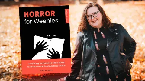 Author Emily C. Hughes and her first book, Horror For Weenies: Everything You Need to Know About the Films You're Too Scared to Watch