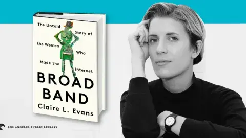 Author Claire Evans next to their book "Broad Band."