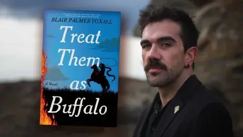 Author Blair Palmer Yoxall and his debut novel, Treat Them as Buffalo