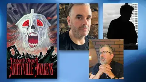 Authors Robert P.Ottone,  Erik Hanson, and Michael Cisco and the book cover for Amityville Awakens