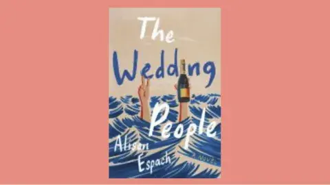 The cover of the book the Wedding People, which has an illustration of two hands reaching up from a body of water, with one hand holding a wine bottle.